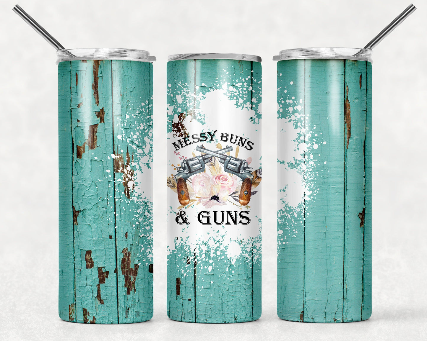 Messy Buns and Guns Cowgirl Tumbler - Western Tumbler